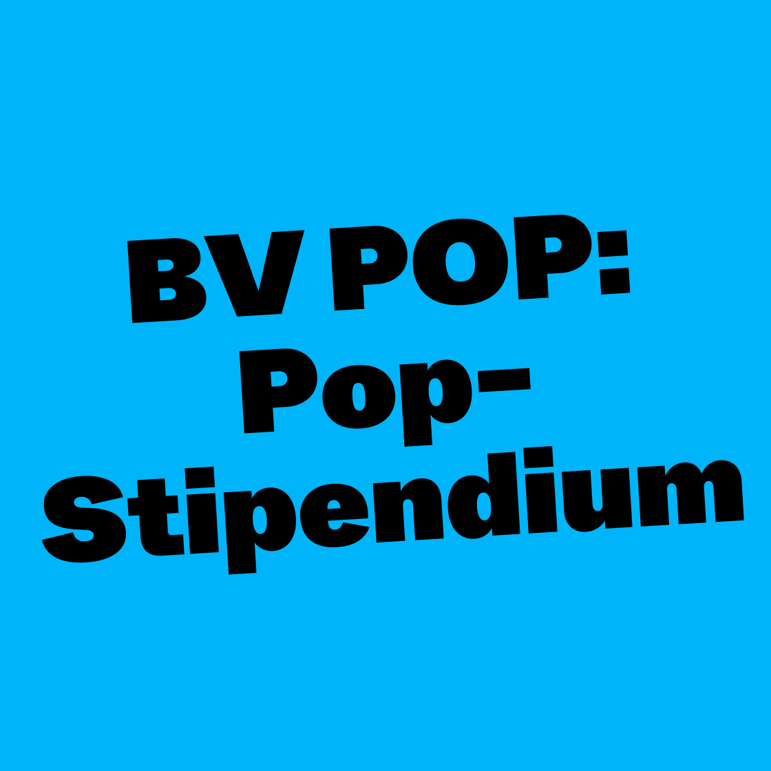 BV POP: Pop-Stipendium