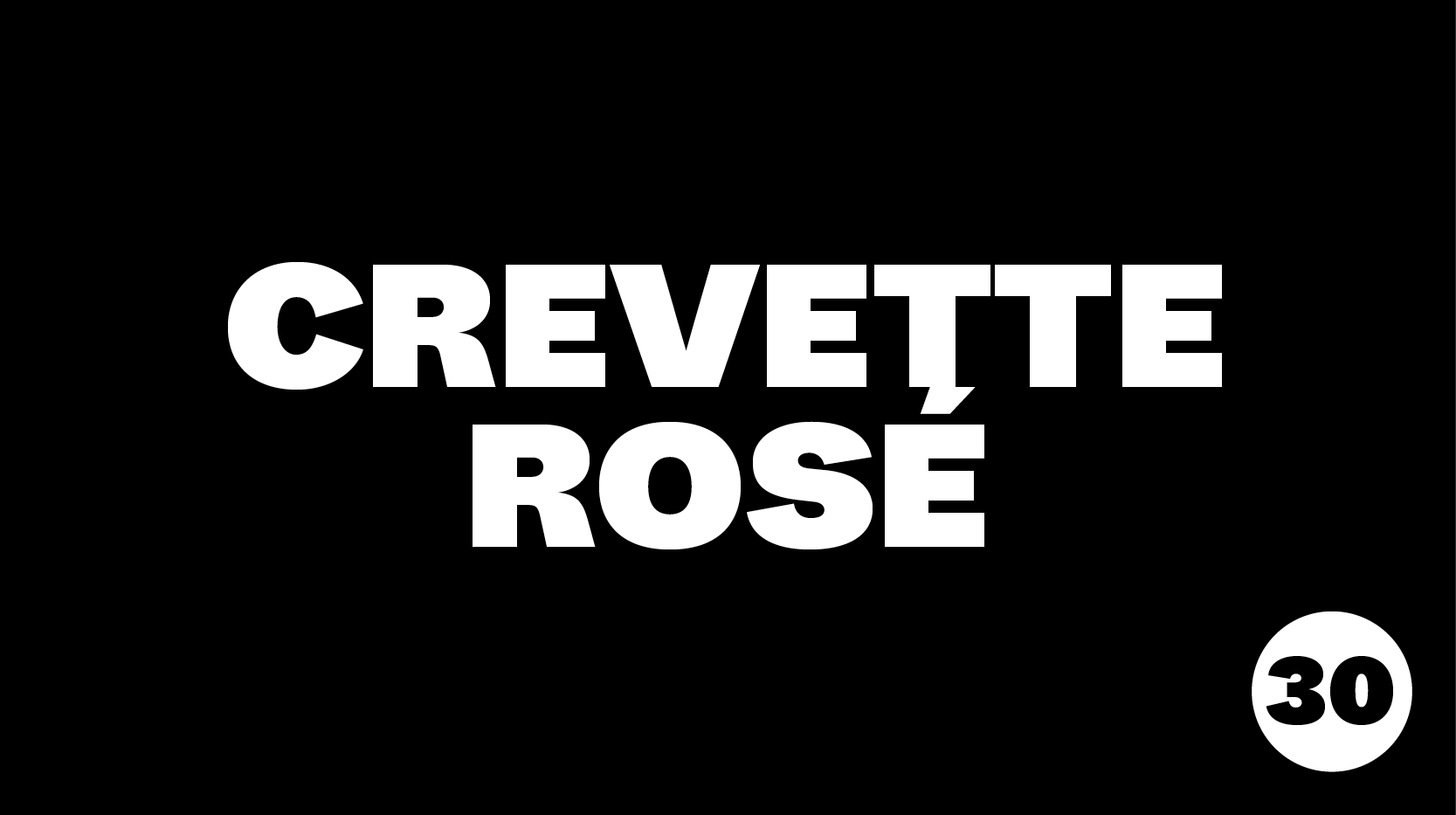 Crevette Rosé