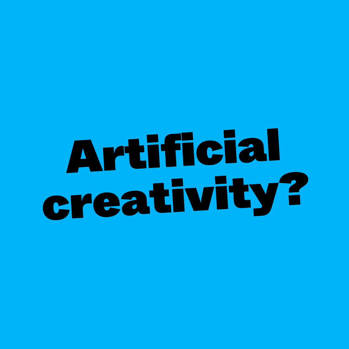 Artificial creativity?